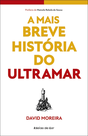  A Mais Breve História do Ultramar
